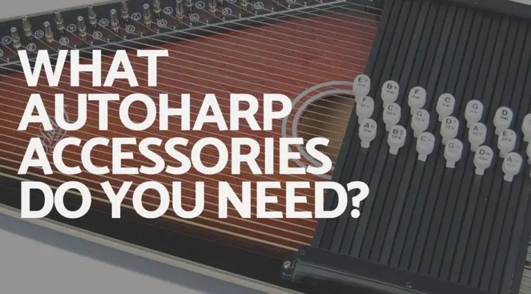 The Ultimate Guide to Autoharp Accessories: What You Need to Get Started